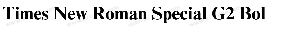 Times New Roman Special G2 Bold字体转换